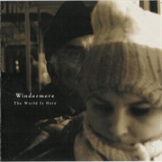 Windermere – the World Is Here