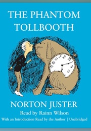 The Phantom Tollbooth: Audio (Norton Juster - Read by Rainn Wilson & Author)