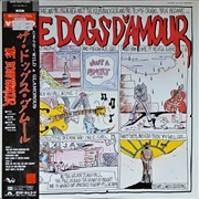 The Dogs D'Amour – the Dogs D'Amour