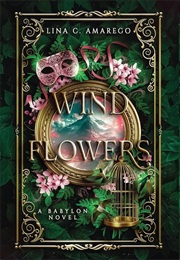 Wind Flowers (Lina C. Amarego)