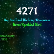 #8479 Great Speckled Bird by Roy Acuff & His Crazy Tennesseans
