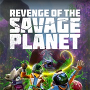 Revenge of the Savage Planet