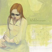 Sway – the Millia Pink and Green EP