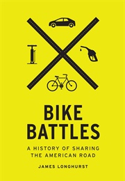 Bike Battles (James Longhurst)