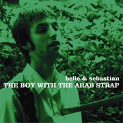 It Could Have Been a Brilliant Career - Belle and Sebastian