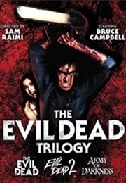 The Evil Dead Trilogy (1981) - (1992)