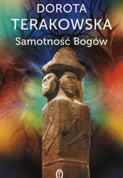 Samotność Bogów (Dorota Terakowska)