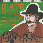 Sittin' by the Road - Blaze Foley