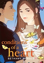 Conditions of a Heart (Bethany Mangle)