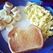 Banana Bread With Scrambled Eggs