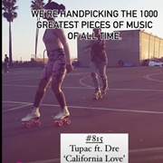 #815 California Love by Tupac Featuring Dr. Dre & Roger Troutman