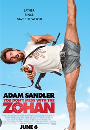 You Don't Mess With the Zohan (2008)