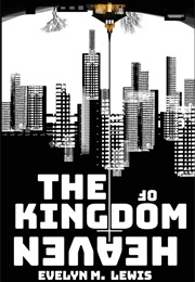 The Kingdom of Heaven (Evelyn M. Lewis)