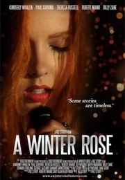 A Winter Rose (2014)