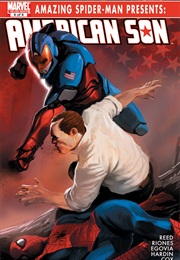 The Amazing Spider-Man Presents: American Son #4 (Brian James Reed & Philippe Briones)