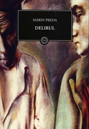Delirul (Marin Preda)