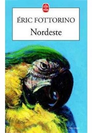 Nordeste (Eric Fottorino)