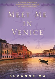 Meet Me in Venice (Suzanne Ma)