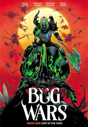 Bug Wars, Book One: Lost in the Yard (Jason Aaron)