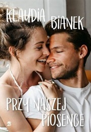 Przy Naszej Piosence (Klaudia Bianek)