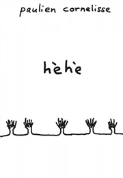 Hèhè (Paulien Cornelisse)