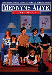 Mennyms Alive (Sylvia Waugh)