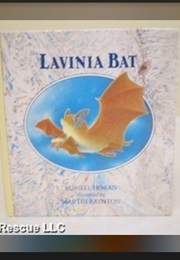 Lavinia Bat (Russell Hoban)