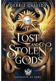 Lost and Stolen Gods (Debbie Cassidy)
