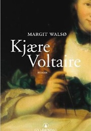 Kjære Voltaire (Margit Walsø)