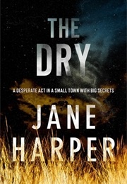 The Dry (Harper, Jane)