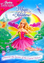 Barbie Fairytopia: Magic of the Rainbow (2007)