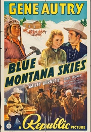 Blue Montana Skies (1939)