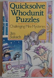 Quicksolve Whodunit Puzzles (Sukach)