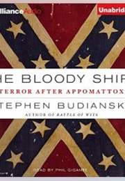The Bloody Shirt (Stephen Budiansky)