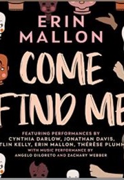 Come Find Me (Erin Mallon)