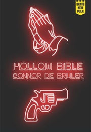 Hollow Bible (Connor De Bruler)