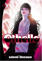 Othello Volume 4 (Satomi Ikezawa)