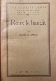 Roux Le Bandit (Andre Chamson)