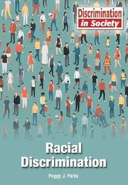Racial Discrimination (Peggy J Parks)