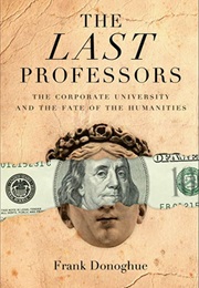 The Last Professors (Frank Donoghue)