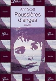 Poussieres D'Anges (Ann Scott)
