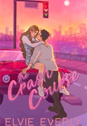 The Crash Course (Elvie Everly)