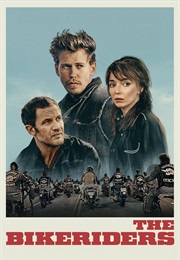 The Bikeriders (2023)