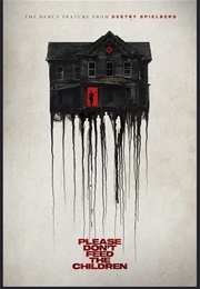 Please Don't Feed the Children (2024)