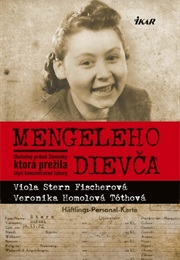 Mengeleho Dievča (Viola Stern Fischerová , Veronika Homolová Tóthov)