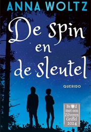 De Spin En De Sleutel (Anna Woltz)