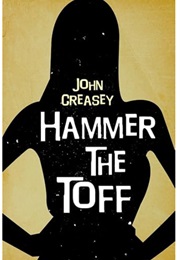 Hammer the Toff (John Creasey)