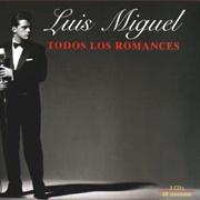 Todo Y Nada - Luis Miguel