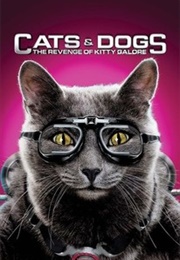 Cats and Dogs Revenge of Kitty Galore (2010)