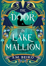The Door in Lake Mallion (S.M. Beiko)
